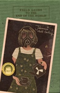 Field Guide to the End of the World cover art